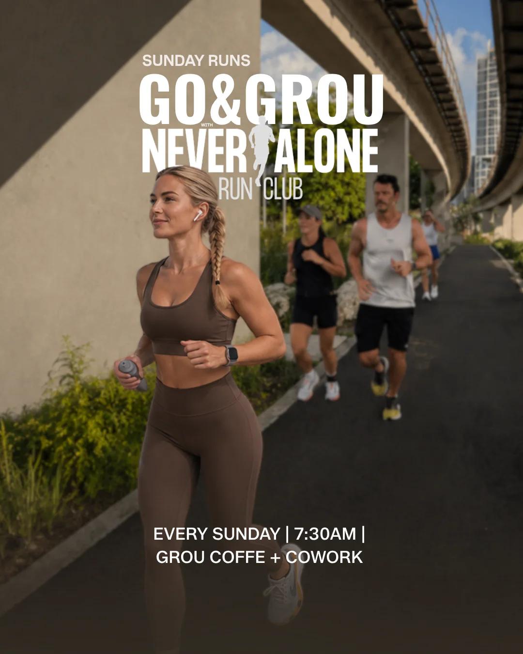 GO & GROU con Never Alone Run Club